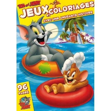 Jeux et coloriages 96 pages : Tom and Jerry