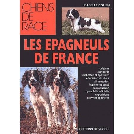 Les épagneuls de France