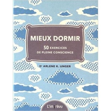 Mieux dormir - 50 exercices de pleine conscience