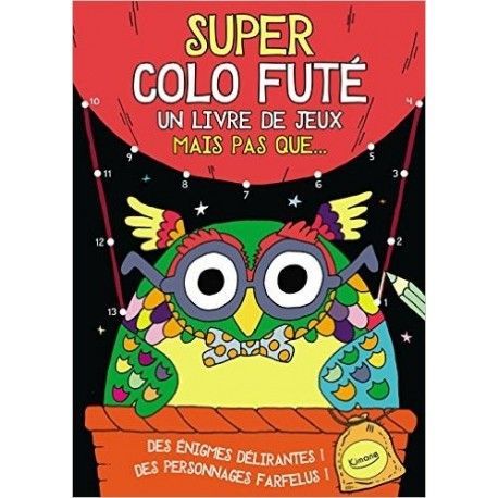 Super colo futé 