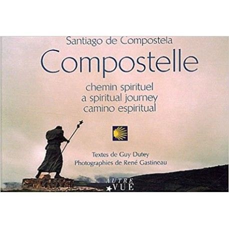 Compostelle : Chemin spirituel