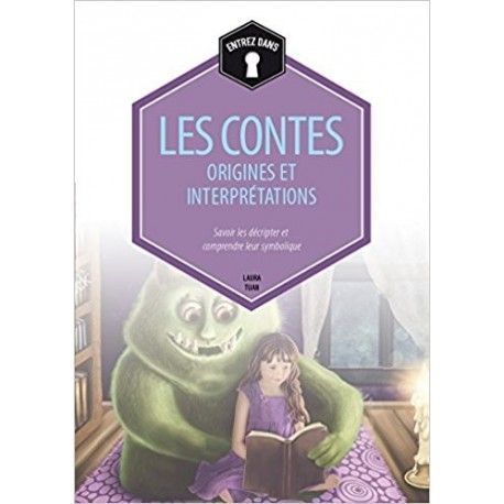 Les contes Origines et Interprétations