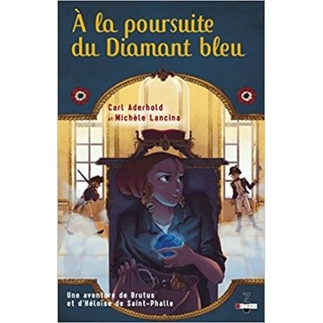 Une aventure de Brutus et d'Héloïse de Saint-Phalle Tome 2