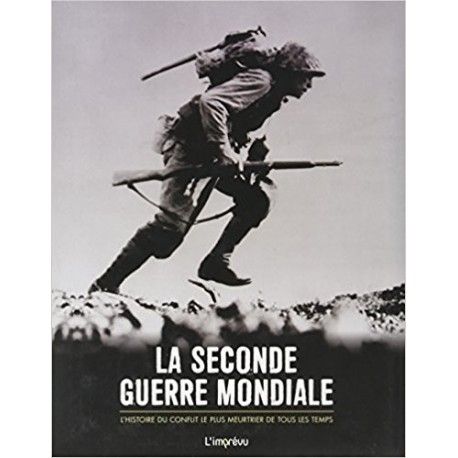 La Seconde Guerre mondiale