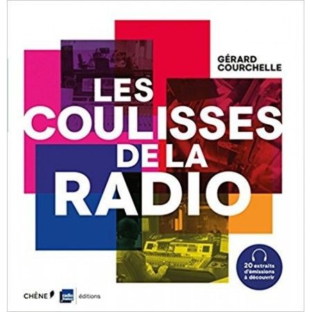 Les coulisses de la radio