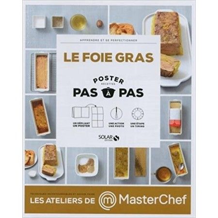 Le foie gras - Poster pas à pas - 9782263067242