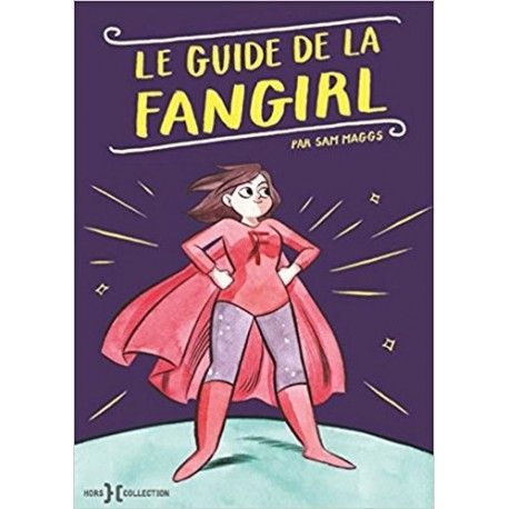 Le Guide de la fangirl