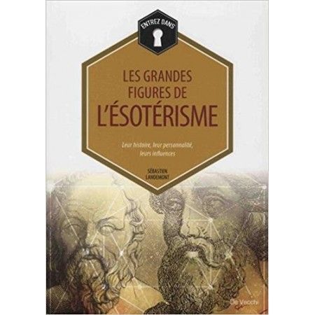 Les grandes figures de l'ésotérisme - 9782732898858