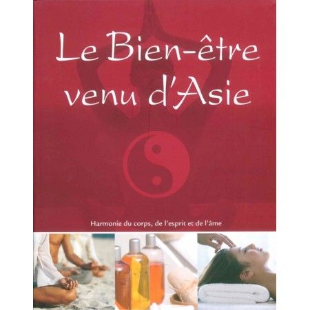 Le bien-être venu d'Asie