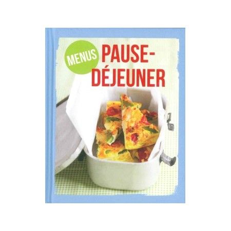 Menus Pause-déjeuner