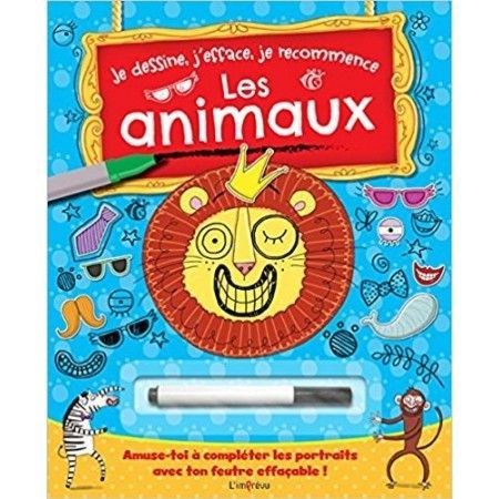 Je dessine, j'efface, je recommence  Les animaux