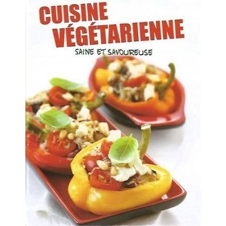 Cuisine végétarienne saine et savoureuse