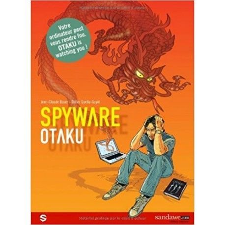 Spyware Otaku Tome 1