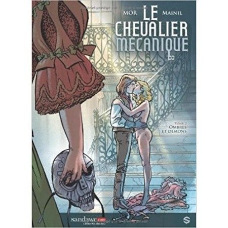 Le chevalier mécanique Tome 2