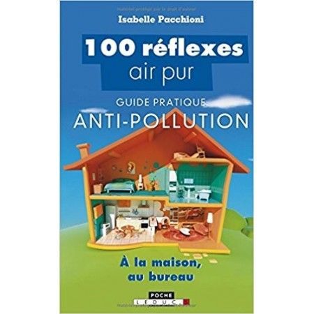 100 réflexes air pur