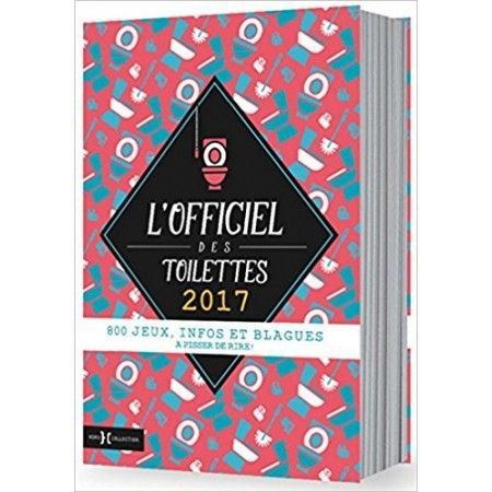 L'officiel des toilettes 2017 - 9782258137912