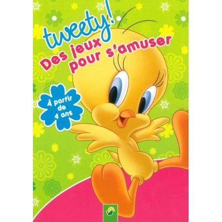 Bloc Tweety ! Des jeux pour s'amuser