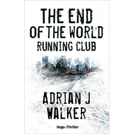 The End Of The World Running Club - Version française