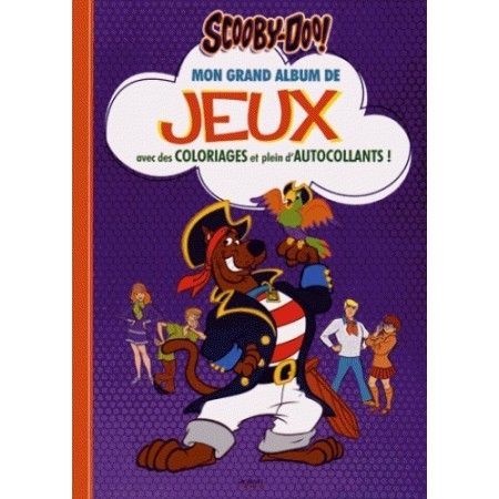 MON GRAND ALBUM DE JEUX SCOOBY-DOO