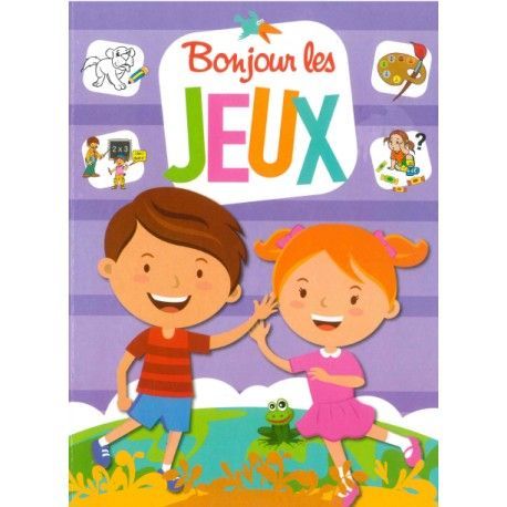 Bonjour les jeux