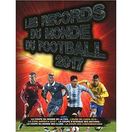 Records du monde du football 2017