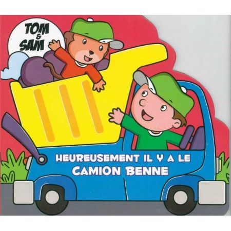 Tom et Sam  Heureusement il y a le camion benne