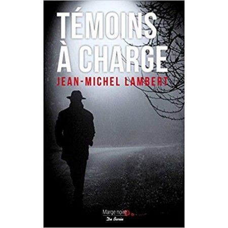 Témoins à charge - 9782812921544