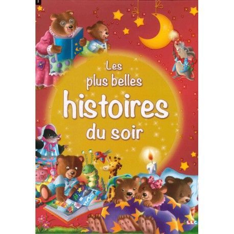 Les plus belles histoires du soir