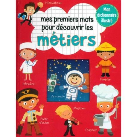 Mes premiers mots pour découvrir les métiers