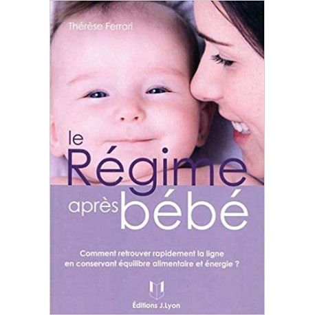 Le régime après bébé