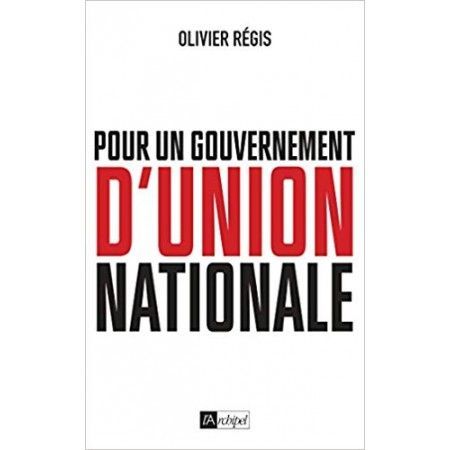 Pour un gouvernement d'union nationale