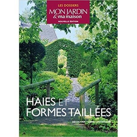 Haies et formes taillées