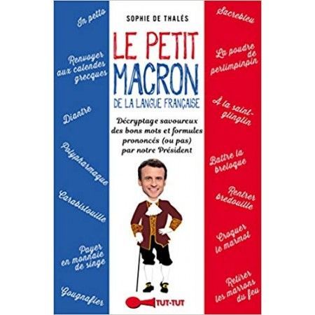 Le petit Macron de la langue française - 9782367042176