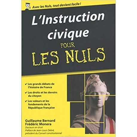 L'Instruction civique pour les Nuls poche