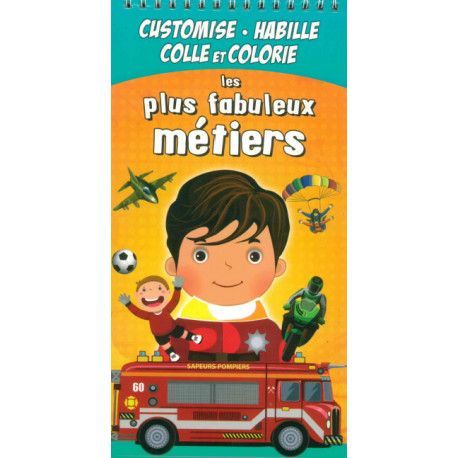 Customise les plus fabuleux métiers