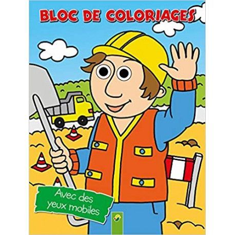 Bloc de coloriages  travaux - Avec des yeux mobiles