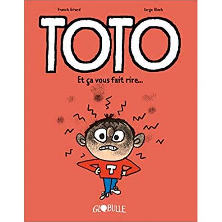 Toto  Et ça vous fait rire - 9791027602278
