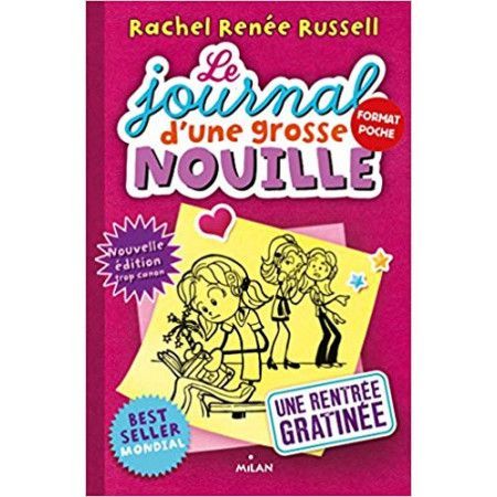 Le journal d'une grosse nouille  Une rentrée gratinée (poche) - 9782745998385