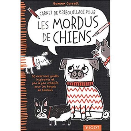 Carnet de gribouillage pour les mordus de chiens