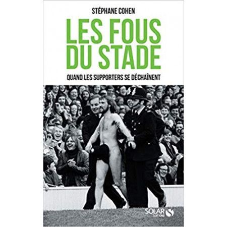 Les fous du stade