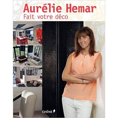 Aurélie Hemar fait votre déco