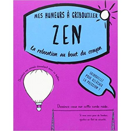 Zen - La relaxation au bout du crayon