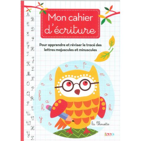 Mon cahier d'écriture