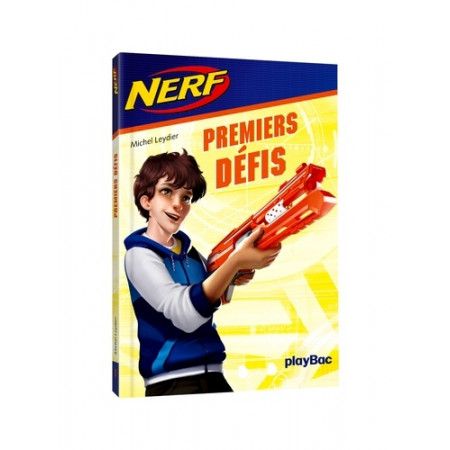 NERF - Premiers défis