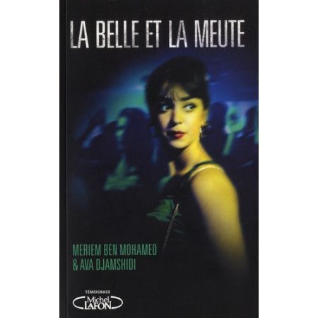 La belle et la meute