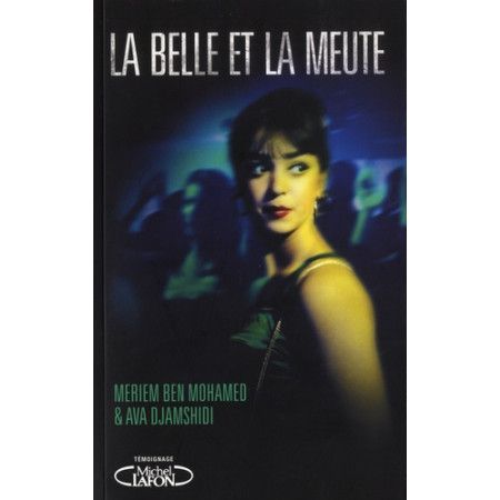 La belle et la meute - 9782749934488