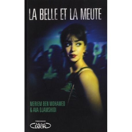 La belle et la meute