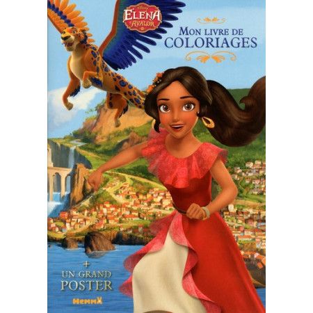 Mon livre de coloriages Elena d'Avalor - Avec un grand poster