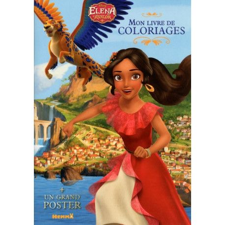 Mon livre de coloriages Elena d'Avalor - Avec un grand poster