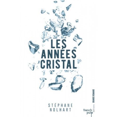 Les années cristal - 9791025102916